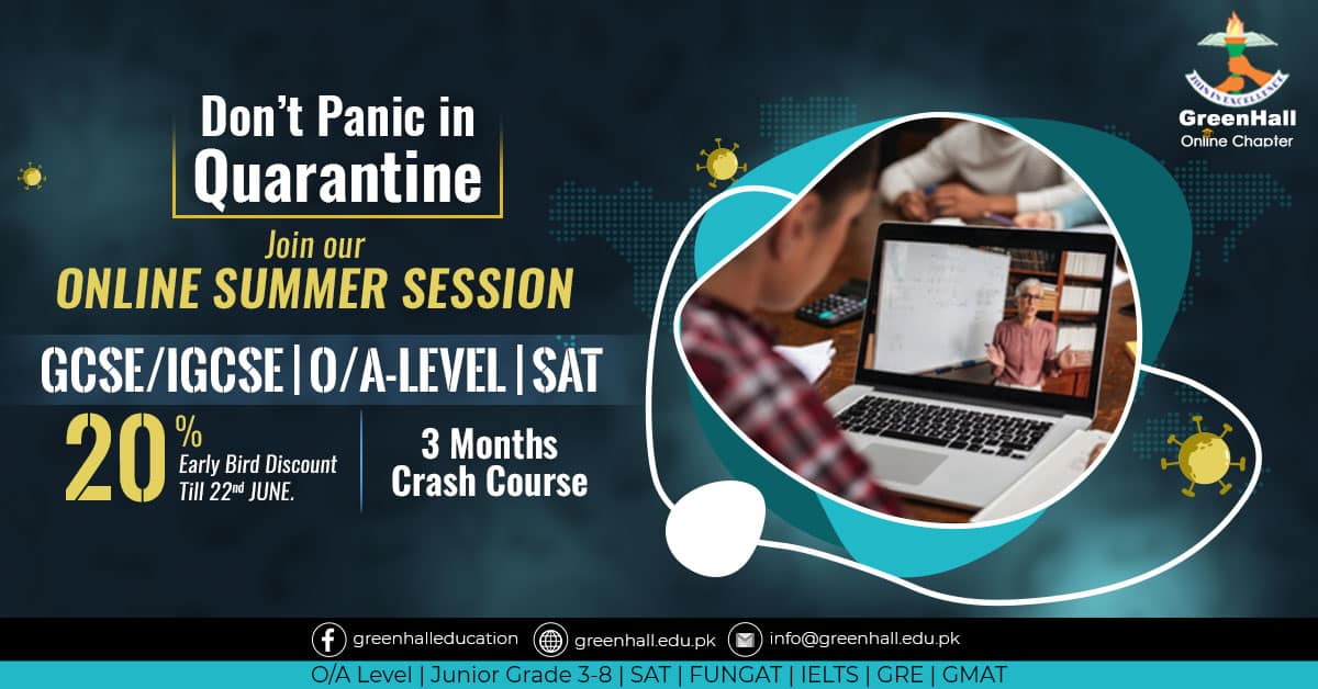 Online Classes , GCSE / IGCSE O-Levels , A-Level , SAT - 3 Months Online Complete Syllabus Crash Course started from 1st June 2020