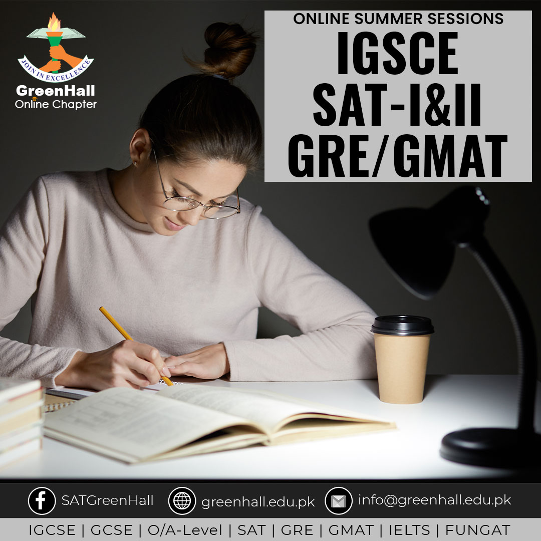 SAT Online Classes, IGCSE ; GRE/GMAT New Online Sessions !!!